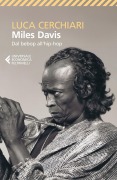 Cover-Bild zum Titel 'Miles Davis. Dal bebop all'hip-hop' von 'Luca Cerchiari'