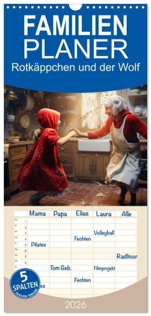 Familienplaner 2026 - Rotkäppchen und der Wolf mit 5 Spalten (Wandkalender, 21 x 45 cm) CALVENDO - Dirk Meutzner