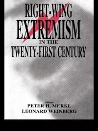 Right-wing Extremism in the Twenty-first Century - 