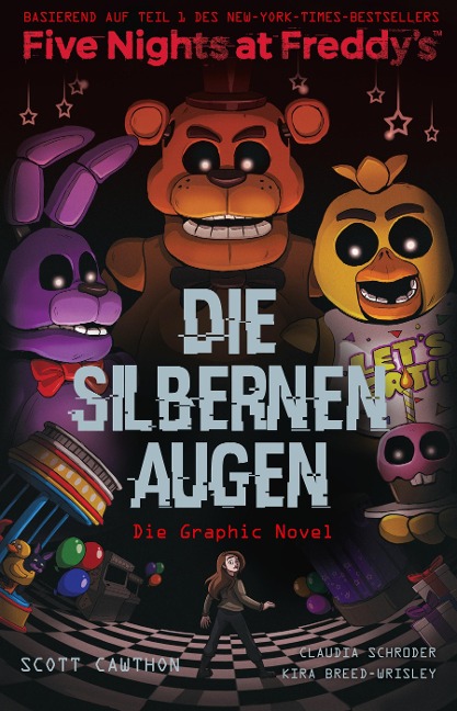 Five Nights at Freddy's: Die silbernen Augen - Die Graphic Novel - Scott Cawthon, Claudia Schröder, Kira Breed-Wrisley