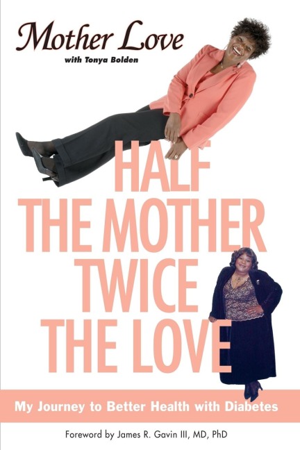 Half the Mother, Twice the Love - Mother Love