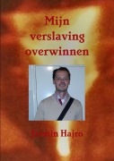 Cover-Bild zum Titel 'Mijn verslaving overwinnen' von 'Jasmin Hajro'
