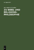 Cover-Bild zum Titel 'Zu Bibel und Religionsphilosophie' von 'Heymann Steinthal'