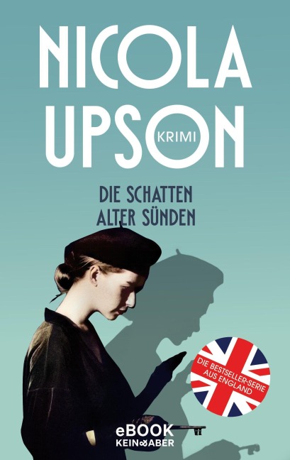 Die Schatten alter Sünden - Nicola Upson
