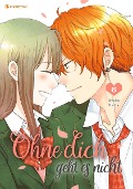 Cover-Bild zum Titel 'Ohne dich geht es nicht - Band 6' von 'Ayuko Hatta'