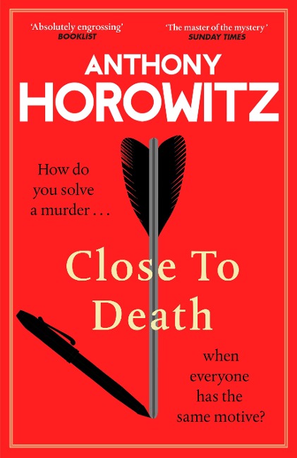 Close to Death - Anthony Horowitz