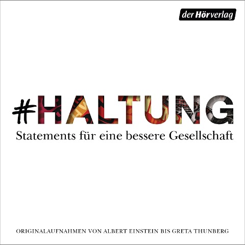 #HALTUNG - Heinrich Böll, Albert Einstein, Stéphan Hessel, Erich Kästner, Jan Josef Liefers