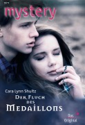 Cover-Bild zum Titel 'Der Fluch des Medaillons' von 'Cara Lynn Shultz'
