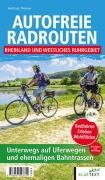 Cover-Bild zum Titel 'Autofreie Radrouten - Rheinland und westliches Ruhrgebiet' von 'Matthias Thomes'
