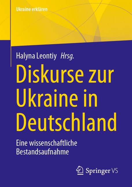 Diskurse zur Ukraine in Deutschland - 