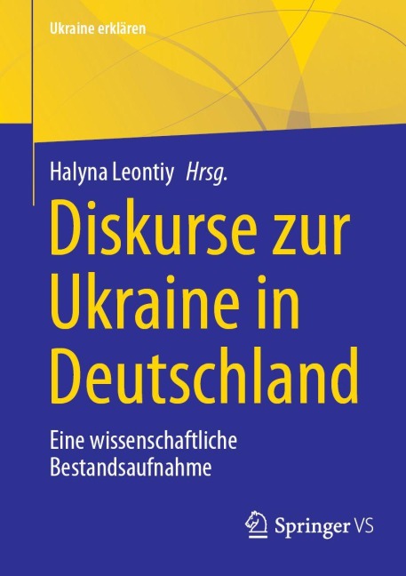 Diskurse zur Ukraine in Deutschland - 