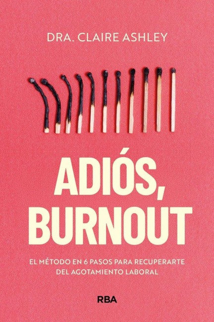 Adiós, burnout - 
