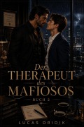 Cover-Bild zum Titel 'Der Therapeut des Mafiosos: Buch 2' von 'Lucas Dridik'
