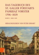 Cover-Bild zum Titel 'Das Tagebuch des St. Galler Fürstabts Pankraz Vorster 1796-1829' von ''