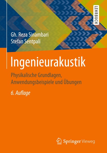 Ingenieurakustik - Gh. Reza Sinambari, Stefan Sentpali