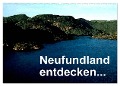 Neufundland entdecken (Wandkalender 2024 DIN A2 quer), CALVENDO Monatskalender - Friederike Küster