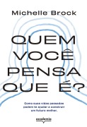 Cover-Bild zum Titel 'Quem você pensa que é?' von 'Michelle Brock'