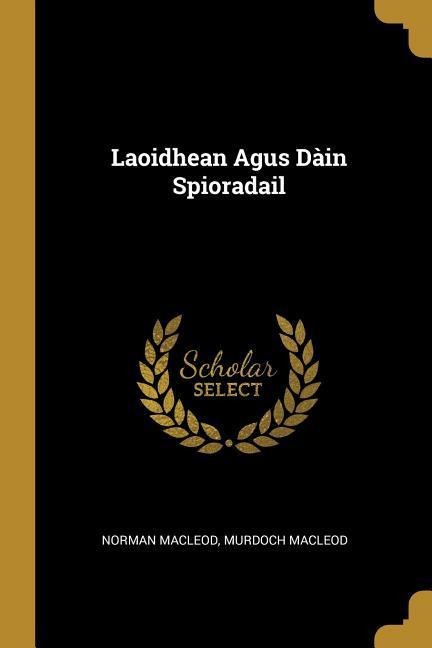 Laoidhean Agus Dàin Spioradail - Murdoch MacLeod