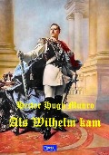 Cover-Bild zum Titel 'Als Wilhelm kam' von 'Hector Hugh Munro'