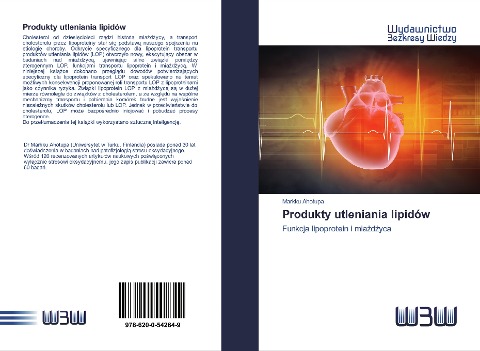 Produkty utleniania lipidów - Markku Ahotupa