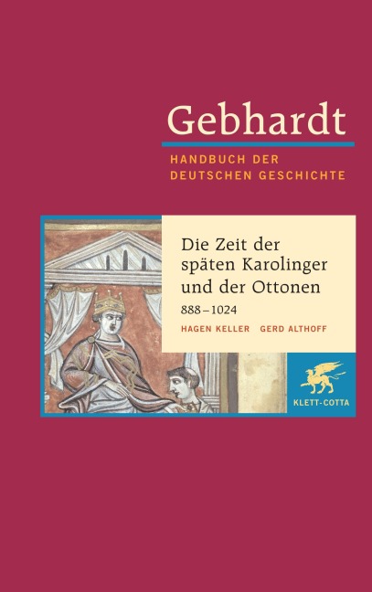 Die Zeit der späten Karolinger und der Ottonen - Hagen Keller, Gerd Althoff