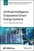 Cover-Bild zum Titel 'Artificial Intelligence Empowered Smart Energy Systems' von 'Qiang Yang, Gang Huang'