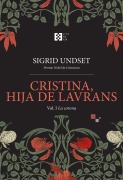 Cristina, hija de Lavrans Vol. I - Sigrid Undset