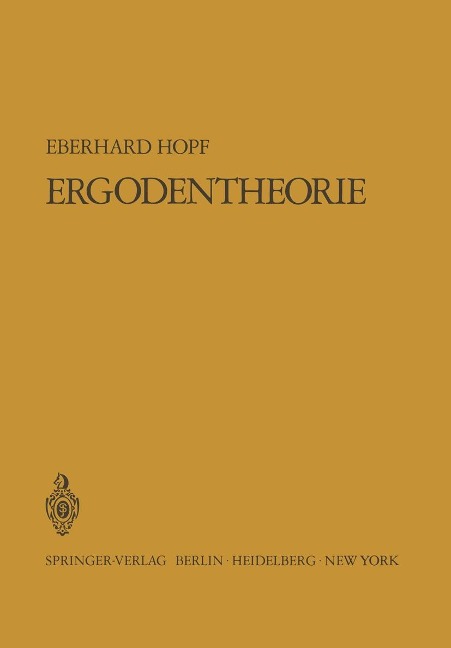 Ergodentheorie - Eberhard Hopf