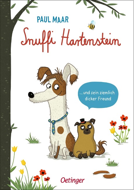 Snuffi Hartenstein und sein ziemlich dicker Freund - Paul Maar