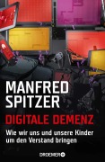Cover-Bild zum Titel 'Digitale Demenz' von 'Manfred Spitzer'