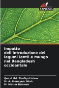Cover-Bild zum Titel 'Impatto dell'introduzione dei legumi lentil e mungo nel Bangladesh occidentale' von 'Quazi Md. Shafiqul Islam, M. A. Monayem Miah, M. Matiur Rahman'