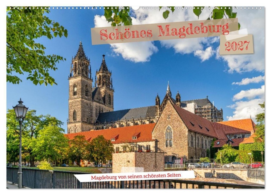 Schönes Magdeburg (Wandkalender 2027 DIN A2 quer), CALVENDO Monatskalender - Andrea Schwingel