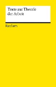 Texte zur Theorie der Arbeit - 