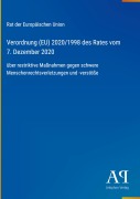 Cover-Bild zum Titel 'Verordnung (EU) 2020/1998 des Rates vom 7. Dezember 2020' von 'Rat der Europäischen Union'