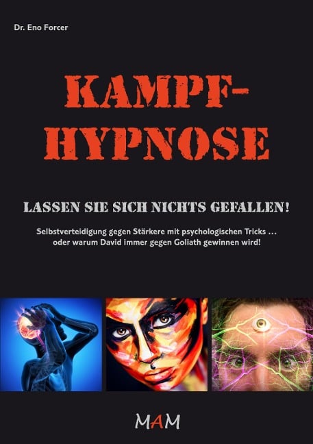 Kampf-Hypnose - Eno Forcer