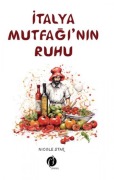 Cover-Bild zum Titel 'Italya Mutfaginin Ruhu' von 'Nicole Star'