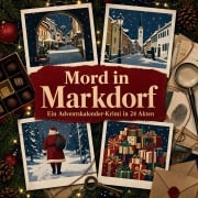 Cover-Bild zum Titel 'Mord in Markdorf' von 'Anna Schäfer'