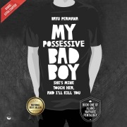 Cover-Bild zum Titel 'My Possessive Bad Boy' von 'Bayu Permana'