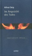 Cover-Bild zum Titel 'Im Angesicht des Todes' von 'Alfred Delp'