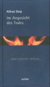 Cover-Bild zum Titel 'Im Angesicht des Todes' von 'Alfred Delp'