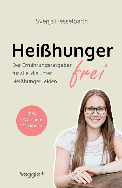Heißhungerfrei - Svenja Hesselbarth