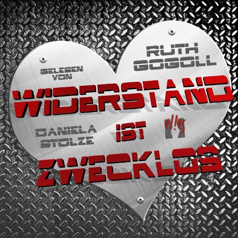 Widerstand ist zwecklos - Ruth Gogoll