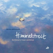Cover-Bild zum Titel 'Himmelstrost' von 'Kerstin Häuselmann'
