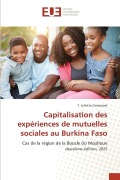 Cover-Bild zum Titel 'Capitalisation des expériences de mutuelles sociales au Burkina Faso' von 'T. Juliette Compaoré'