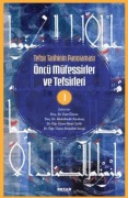 Cover-Bild zum Titel 'Tefsir Tarihinin Panoramasi Öncü Müfessirler ve Tefsirleri -3' von 'Abdullah Özcan'
