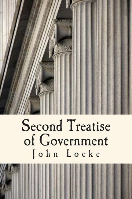 Second Treatise of Government - John Locke