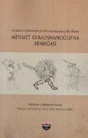 Mehmet Karaosmanogluna Armagan - Mehmet Ali Yilmaz, Mehmet Isikli, Birol Can