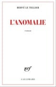 Cover-Bild zum Titel 'L'anomalie' von 'Hervé Le Tellier'
