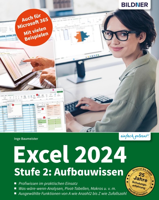 Excel 2024 - Stufe 2: Aufbauwissen - Inge Baumeister