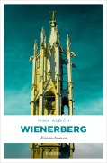 Cover-Bild zum Titel 'Wienerberg' von 'Mina Albich'